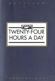 Twenty-Four Hours a Day