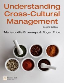 Understanding Cross-Cultural Management (2nd Edition)
