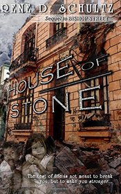 House of Stone (Sequel to Bishop Street)