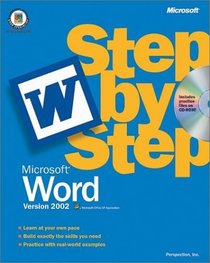 Microsoft Word Version 2002 Step By Step (With CD-ROM)