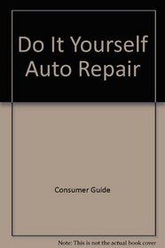 Do It Yourself Auto Repair