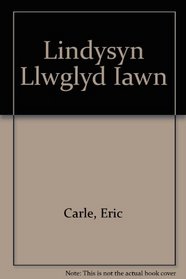 Lindysyn Llwglyd Iawn (Welsh Edition)