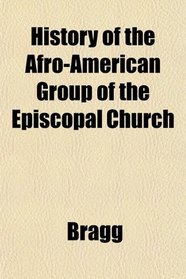 History of the Afro-American Group of the Episcopal Church