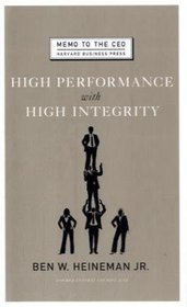 High Performance with High Integrity (Memo to the CEO)