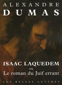 Isaac Laquedem ou Le roman du Juif errant (French Edition)