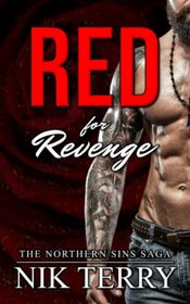 Red for Revenge (Northern Sins, Bk 1)