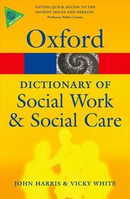 A Dictionary of Social Work and Social Care (Oxford Paperback Reference)