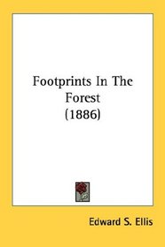 Footprints In The Forest (1886)
