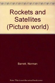 Rockets and Satellites (Picture world)