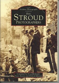 Stroud: Five, Stroud Photographers