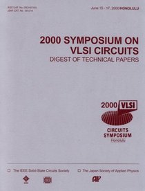 2000 Symposium of VLSI Circuits: Digest of Technical Papers