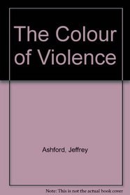 The Colour of Violence (Fitzroy Selection)