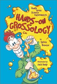 Hands-On Grossology (Grossology Series)