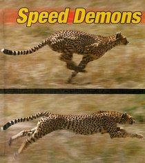 Speed Demons (Weird and Wonderful Animals)