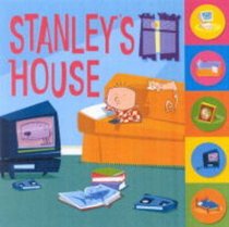 Stanley's House (Stanley Board Books)
