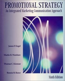 Promotional Strategy : An Integrated Marketing Communication Approach, Ninth Edition