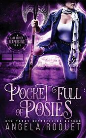 Pocket Full of Posies (Lana Harvey, Reapers Inc.)