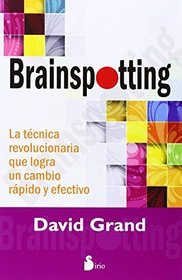 Brainspotting (Spanish Edition)