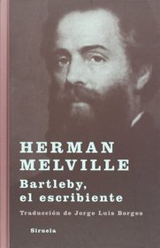 Bartleby, el escribiente (Libros Del Tiempo) (Spanish Edition)