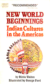 New World Beginnings: Indian Cultures in the Americas