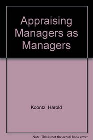 Appraising managers as managers