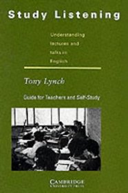 Study Listening Teacher's book: Understanding Lectures and Talks in English