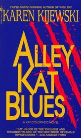 Alley Kat Blues (Kat Colorado, Bk 6)