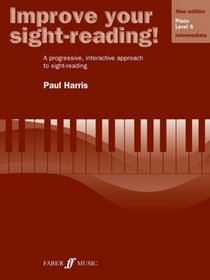 Improve Your Sight-Reading! Piano: Level 5 / Intermediate (Faber Edition)
