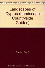 Landscapes of Cyprus (Landscape countryside guides)