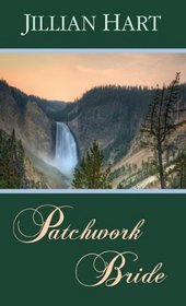 Patchwork Bride (Thorndike Press Large Print Christian Historical Fiction)