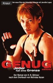 Genug. Der neue Film mit Jennifer Lopez.