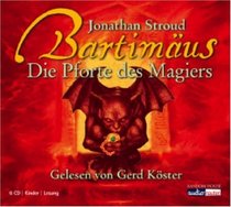 Bartimus 03. Die Pforte des Magiers. 6 CDs