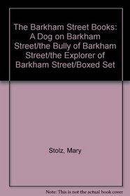 The Barkham Street Books: A Dog on Barkham Street/the Bully of Barkham Street/the Explorer of Barkham Street/Boxed Set