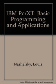 IBM Pc/XT: Basic Programming and Applications