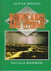 Hurricanes and Storms (Alpha Books)