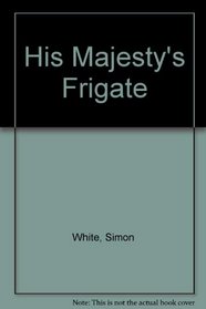 His Majesty's Frigate