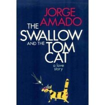 The Swallow and the Tom Cat