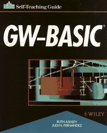GW-BASIC(r): Self-Teaching Guide