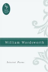 William Wordsworth: Selected Poems