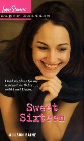 Sweet Sixteen (Love Stories)