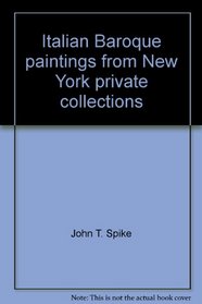 Italian Baroque paintings from New York private collections