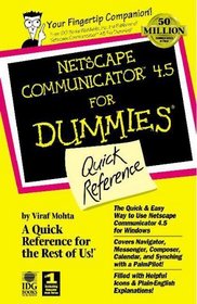 Netscape Communicator 4.5 for Dummies Quick Reference