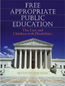 Free Appropriate Public Education: The Law and Children With Disabilities