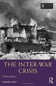 The Inter-War Crisis (Seminar Studies)