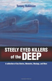 Steely Eyed Killers of the Deep