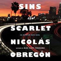 Sins as Scarlet (Inspector Iwata, Bk 2) (Audio CD) (Unabridged)