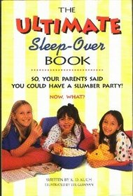 The Ultimate Sleep-Over Book
