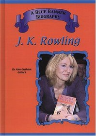 J.K. Rowling (Blue Banner Biographies)