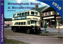 Birmingham Buses: 1958 (Railways & Recollections)