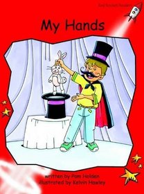 My Hands: Level 1: Early (Red Rocket Readers: Fiction Set A)